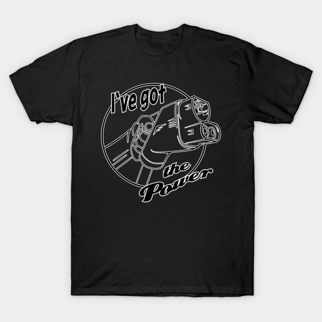 I've got the power T-Shirt by beangrphx